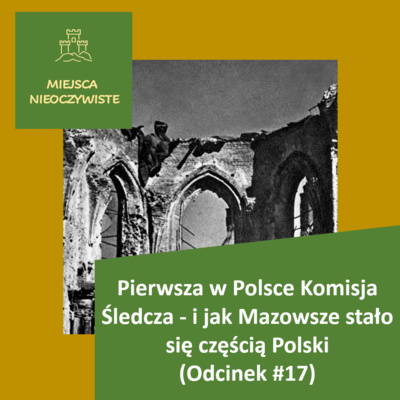 Jak Mazowsze stało się częścią Polski (Podcast, Odcinek #17) post thumbnail image