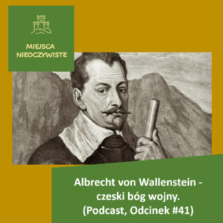 Albrecht von Wallenstein. Podcast