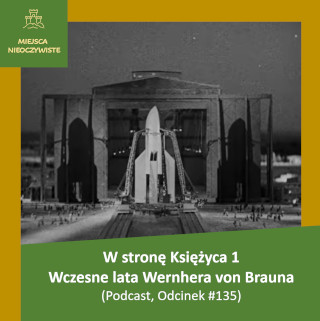 Portret młodego Wernhera von Brauna na tle szkicu rakiety, z elementami wojskowej symboliki – wizualizacja jego początków w niemieckim programie zbrojeniowym.